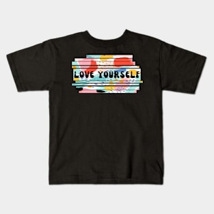 Love Yourself Abstract Art Kids T-Shirt